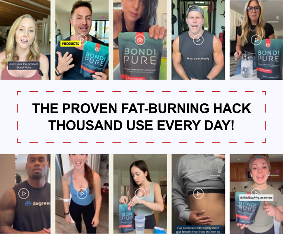 Bondi Pure customer proof and daily fat-burning hack